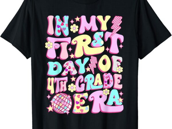 Groovy in my first day 4th grade era back to school girls t-shirt