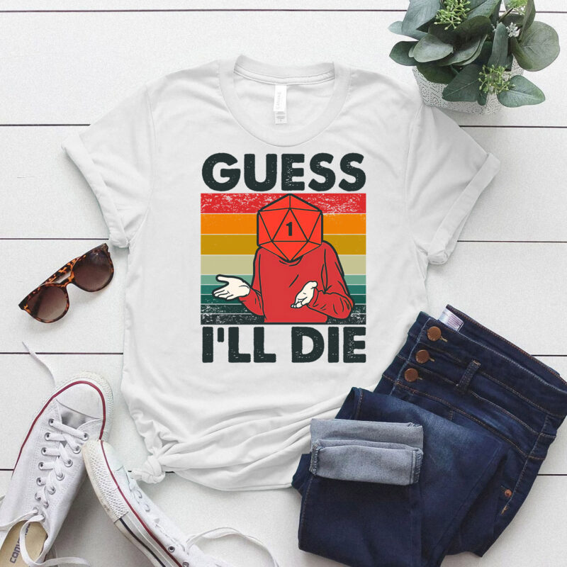 Guess I’ll Die D20 Vintage Funny DND Gaming Funny RPG Gamer lts-d