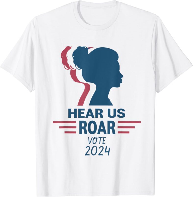 Hear Us Roar Vote 2024