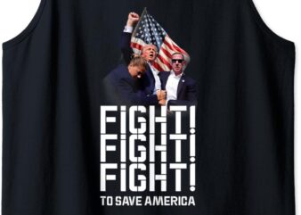 He’ll never stop fight to Save America, Trump campaign 2024 Tank Top