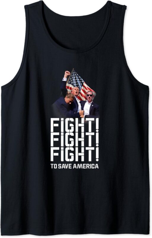 He’ll never stop fight to Save America, Trump campaign 2024 Tank Top