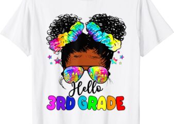 Hello 3rd Grade Black Messy Bun Girls Kids Back To School T-Shirt