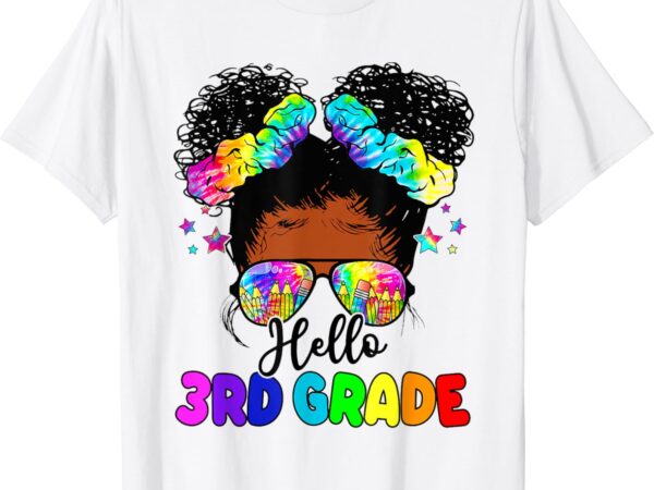 Hello 3rd grade black messy bun girls kids back to school t-shirt