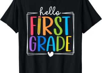 Hello First Grade Team 1st Grade Back to School Teacher Kids T-Shirt