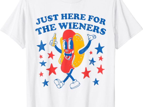 Hot dog i’m just here for the wieners funny 4th of july t-shirt