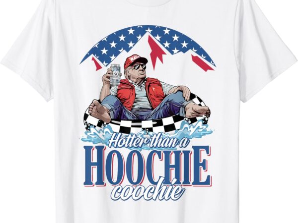 Hotter than a hoochie coochie funny shirt graphic t shirt