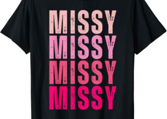 I Love Missy First Name Missy Vintage T-Shirt