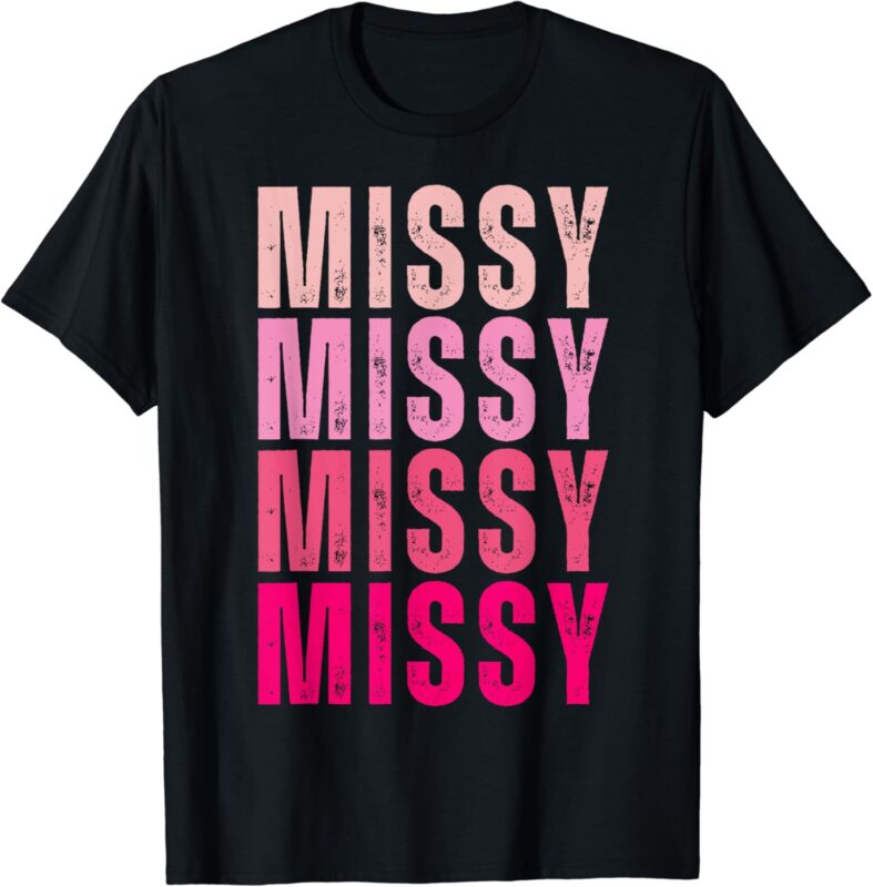 I Love Missy First Name Missy Vintage T-Shirt