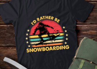 I’d Rather Be Snowboarding Retro Vintage Snowboard lts-d