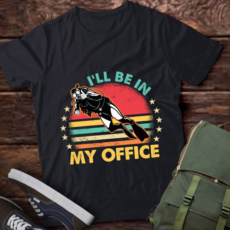 I’ll Be In My Office Funny Scuba Diver Gift Vintage Diving lts-d