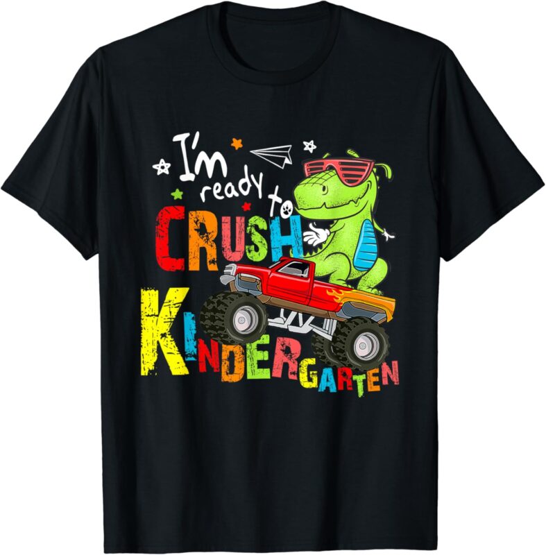 I’m Ready To Crush Kindergarten Dinosaur Back To School Kids T-Shirt