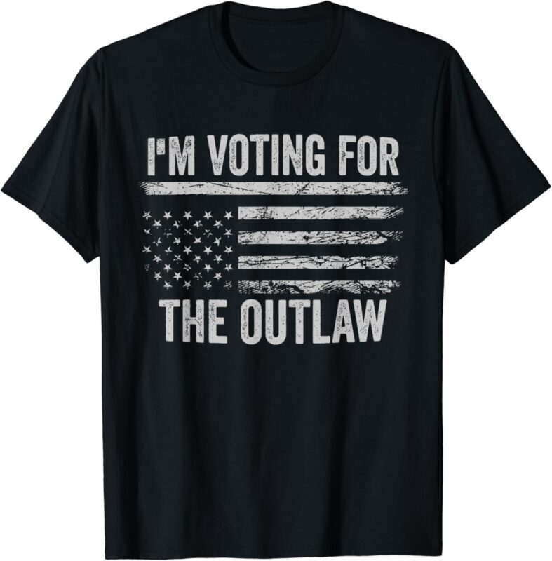 I’m Voting for The Outlaw 2024 us flag T-Shirt