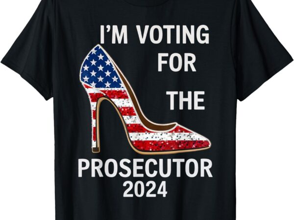 I’m voting for the prosecutor high heel stilettos us flag t-shirt (2)