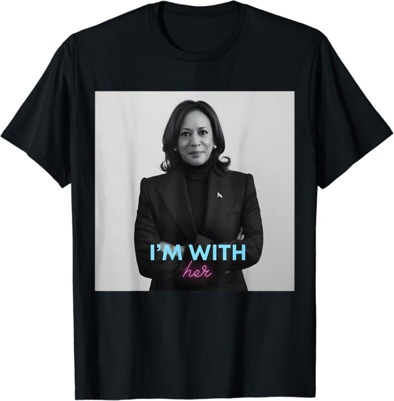 I’m With Her Kamala Shirt T-Shirt