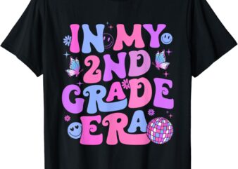 In My 2nd Grade Era Back To School First Day Teacher Girl T-Shirt
