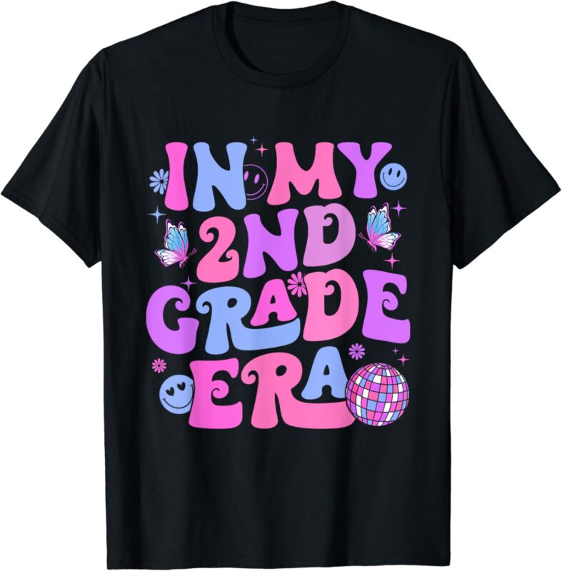 In My 2nd Grade Era Back To School First Day Teacher Girl T-Shirt