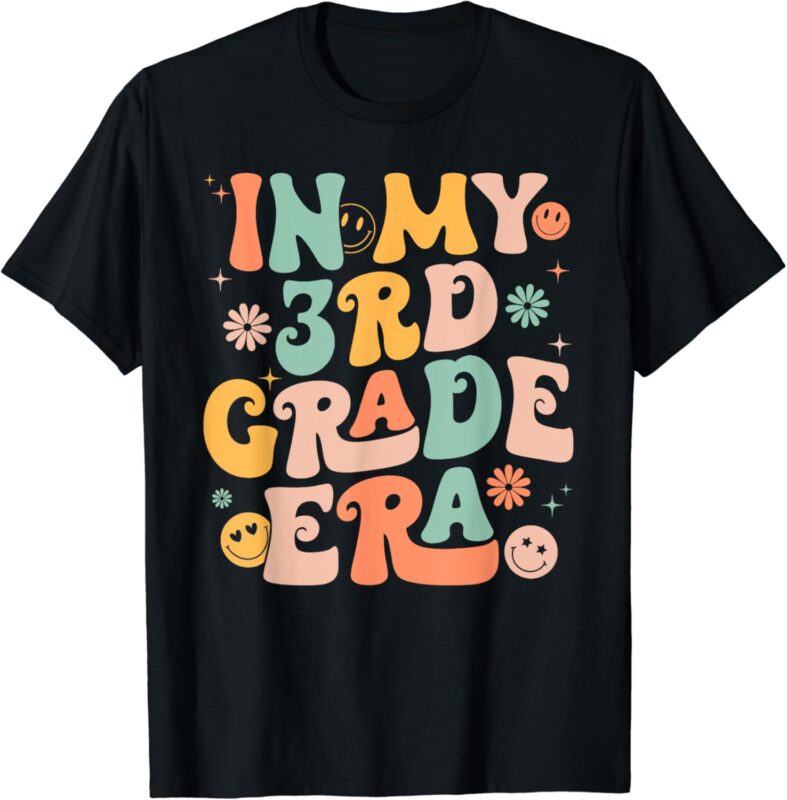 In My 3rd Grade Era First Day Back To School Teacher Kid T-Shirt