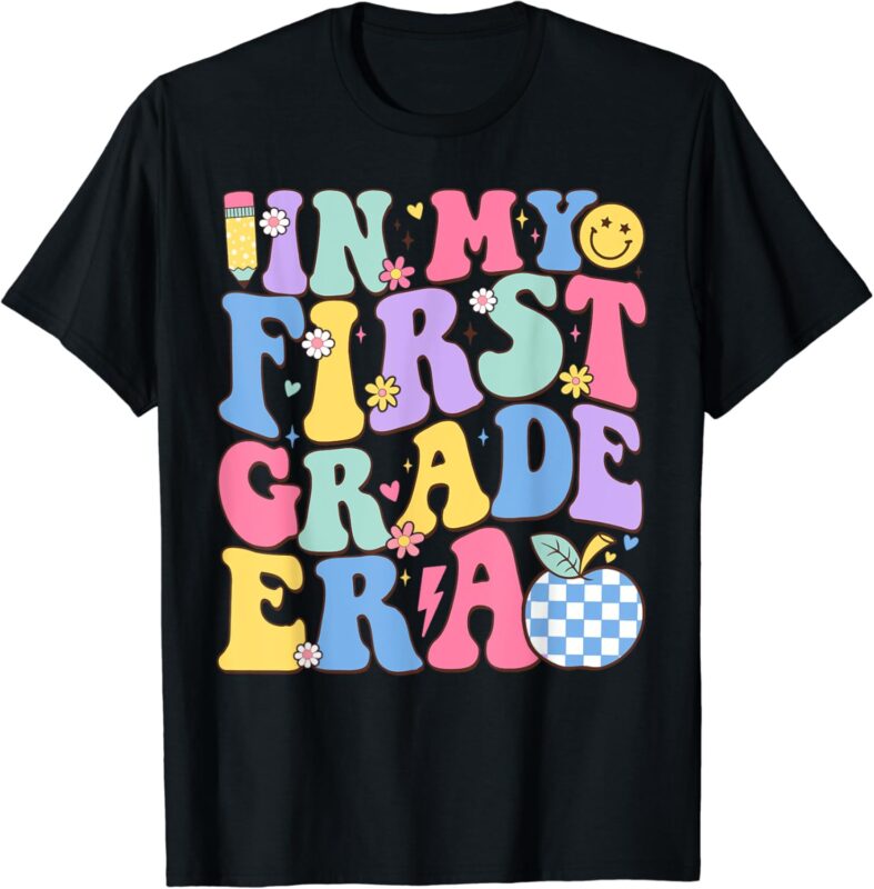 In My First Grade Era Groovy Back To School Teachers Kids T-Shirt