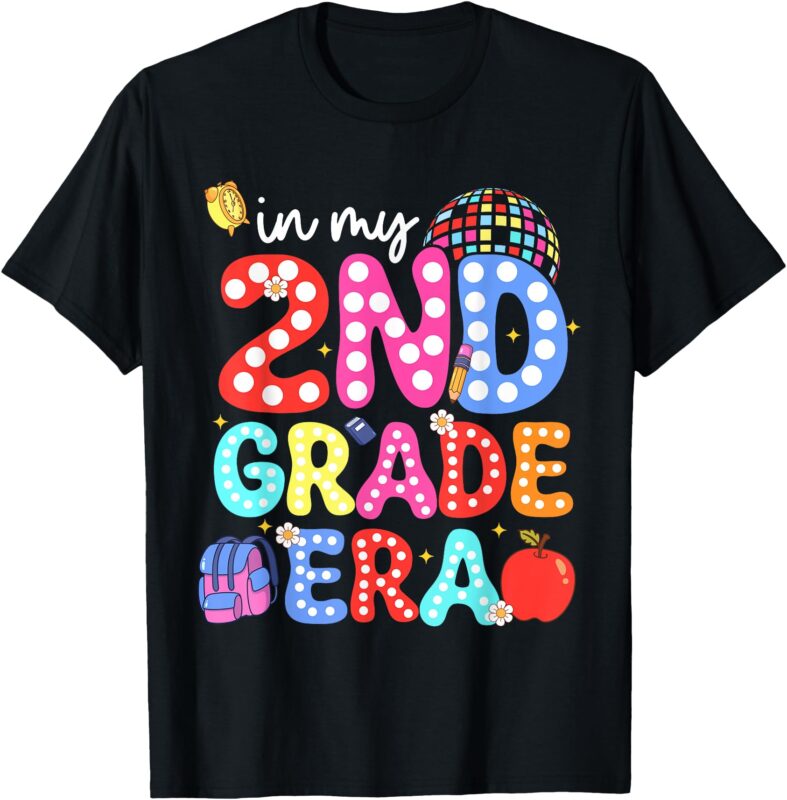 In My Second 2nd Grade Era, cute second grade girls teacher T-Shirt