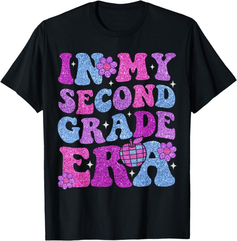 In My Second Grade Era Girl Back To School 2nd Grade Teacher T-Shirt