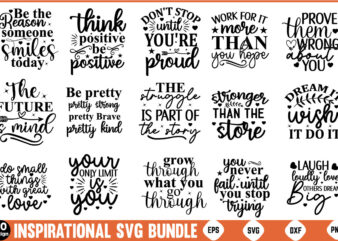 Inspirational SVG Bundle Inspirational Quotes Motivational Quotes Svg Bundle Motivational Svg Bundle Positive Quotes Svg Bundle Inspiration t shirt design for sale