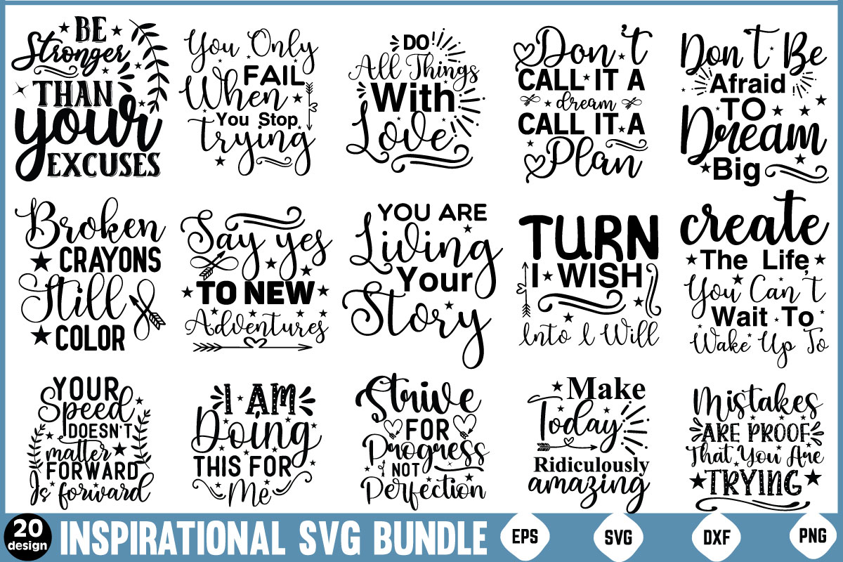 Inspirational SVG Bundle Inspirational Quotes Motivational Quotes Svg ...