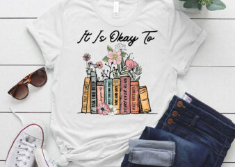 It Is Okay To Mental Health School Counselor Motivational Gift lts-d