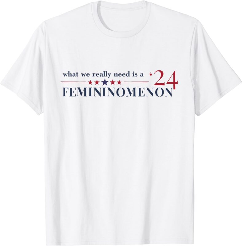 It’s A Femininomenon Presidents Vintage For Men Women T-Shirt