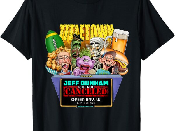 Jeff dunham green bay, wi (2024) t-shirt