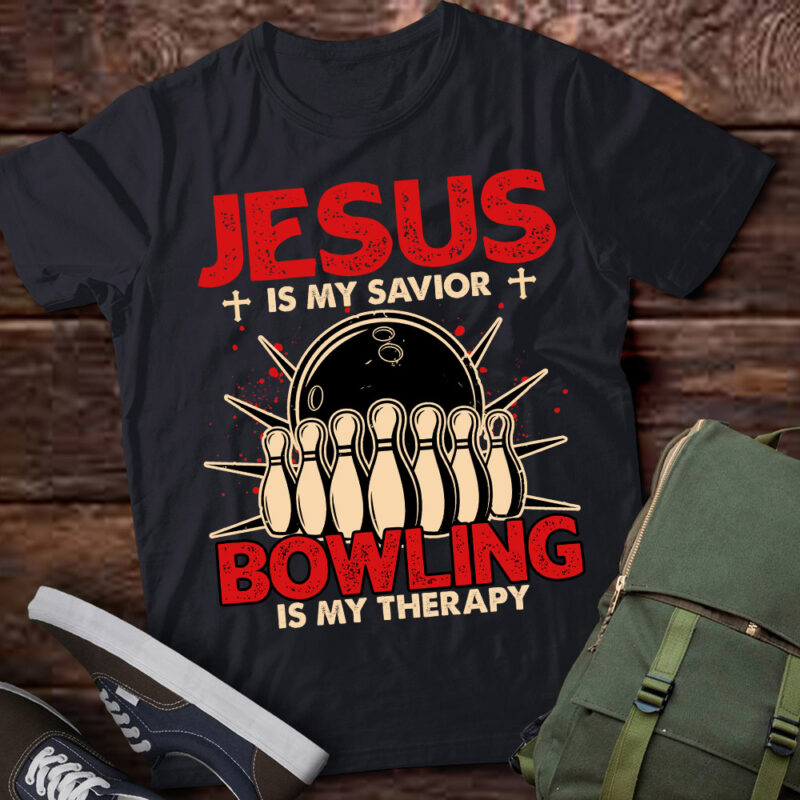 Jesus Is My Savior Bowling Is My Therapy Vintage Gift lts-d