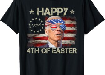 Joe Biden 4th Of July Happy 4th Of Easter American Flag Men T-Shirt