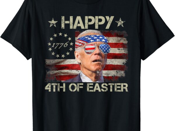 Joe biden 4th of july happy 4th of easter american flag men t-shirt