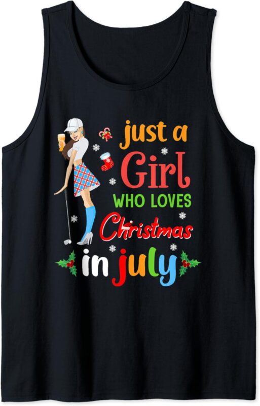 Just A Girl Who Loves Christmas In July Golf Lover Women Tank Top