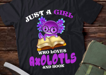 Just Girl Who Loves Axolotls Book Axolotl Funny Reading lts-d vector clipart