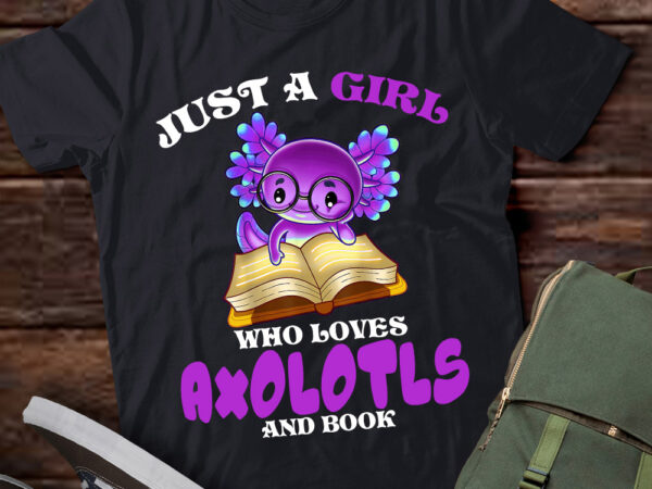 Just girl who loves axolotls book axolotl funny reading lts-d vector clipart