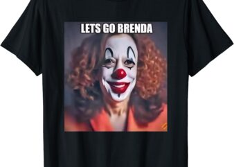 Kamala Clown Let’s Go Brenda T-Shirt