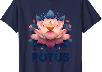 Kamala Harris 2024 Lotus for Potus Trending President T-Shirt