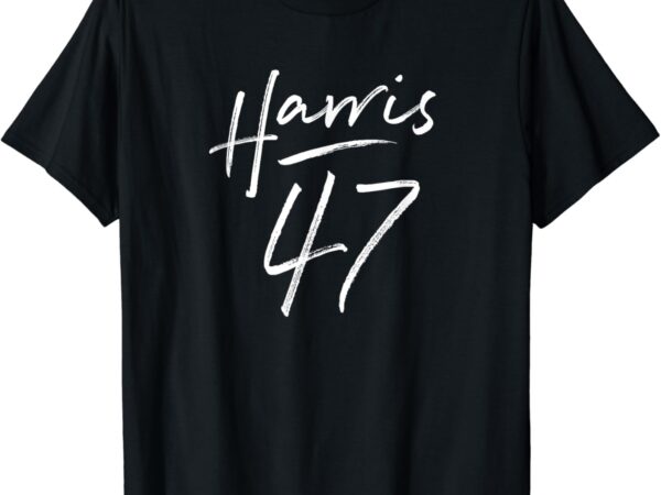 Kamala harris 47 feminine script for women girls harris 2024 t-shirt