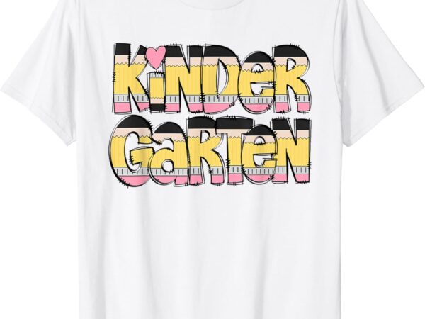 Kindergarten pencil first day of school teacher toddler kids t-shirt