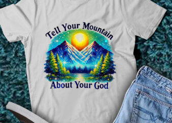 LT-P13 Tell Your Mountain About Your God