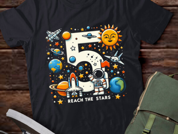 Lt-p6 reach 5 stars outer space astronaut 5th birthday boy t shirt vector graphic