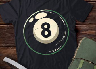 LT219 Vintage Billiard 8 Eight Ball Gift Pool Billiard Lover t shirt vector graphic