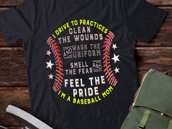 Lt229 i drive to practices baseball mom gifts for women t shirt vector graphic