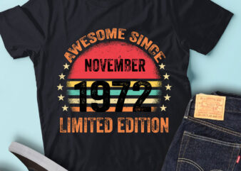 LT93 Birthday Awesome Since November 1972 Limited Edition t shirt vector graphic