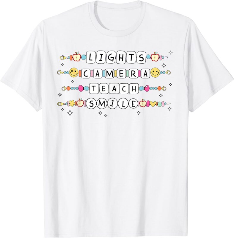 Lights Camera Teach Smile T-Shirt