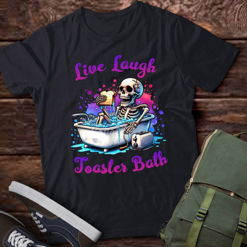 Live Laugh Toaster Bath Funny Skeleton Halloween Gift lts-d