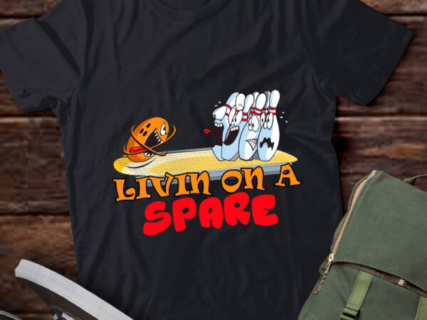 Livin on a spare funny bowling player bowlers sports lts-d t shirt vector graphic