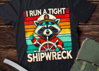 M328 Funny Raccoon Captain Vintage I Run A Tight Shipwreck