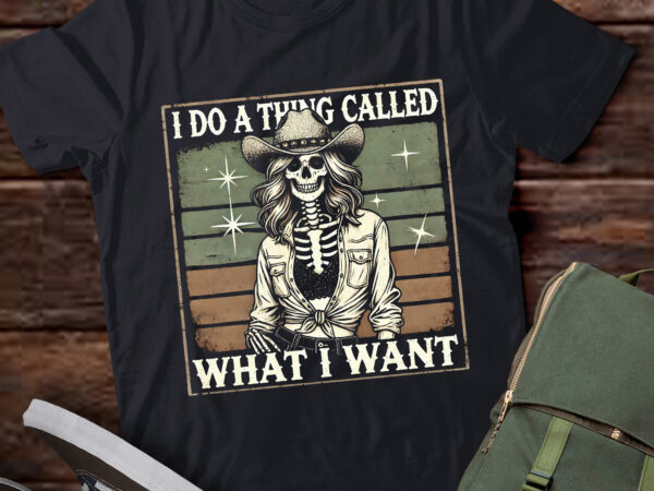 M354 i do a thing called what i want t shirt designs for sale