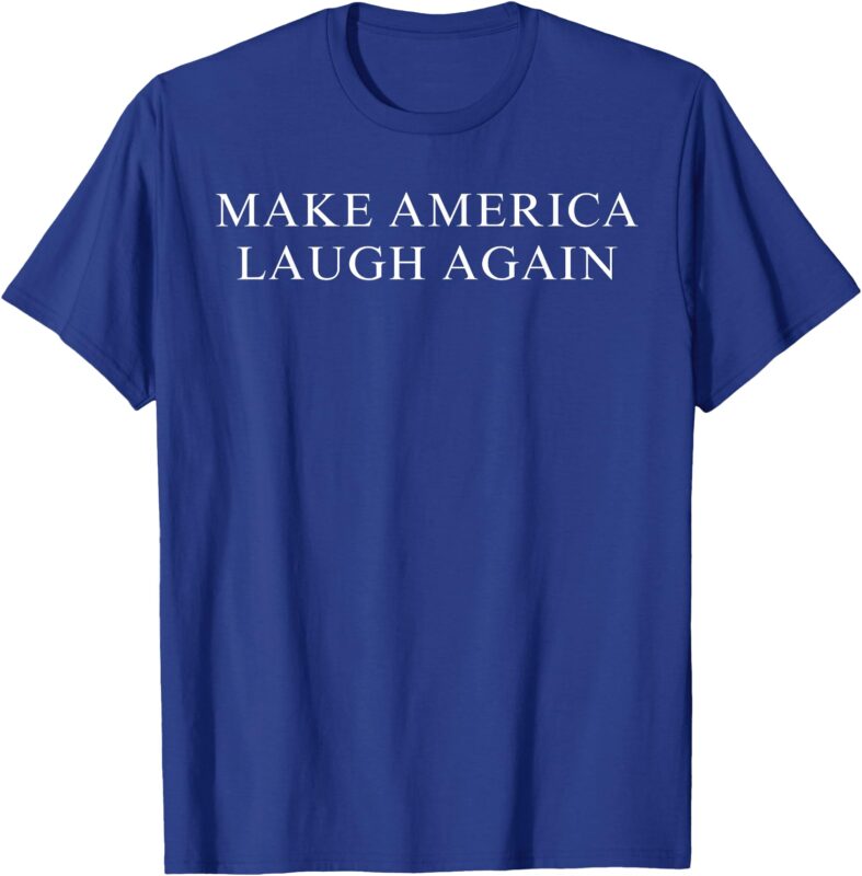 Make America Laugh Again Kamala 2024 T-Shirt